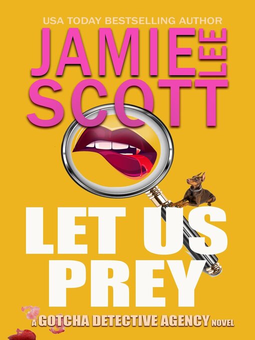 Title details for Let Us Prey by Jamie Lee Scott - Available